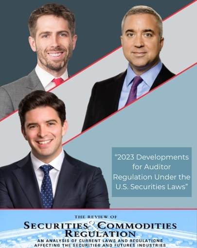 "2023 Developments for Auditor Regulation Under the U.S. Securities Laws" by John Rizio-Hamilton, Jesse L. Jensen, and Tom Sperber in <em>The Review of Securities & Commodities Regulation</em>
